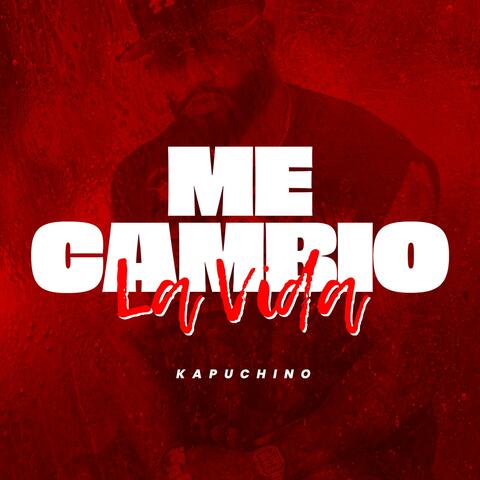 me cambio la vida