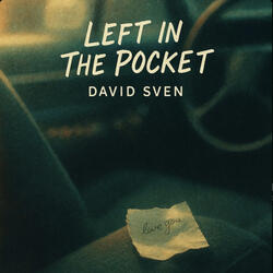 Left in the Pocket