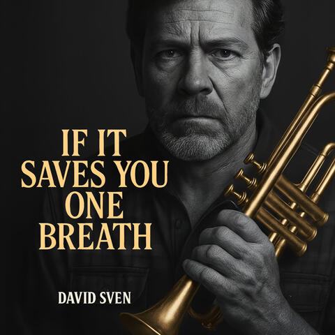 If It Saves You One Breath