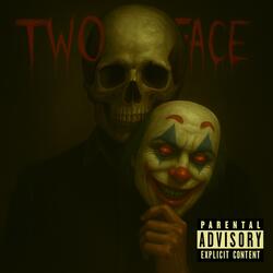 Two Face