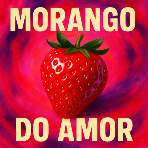 Morango do Amor