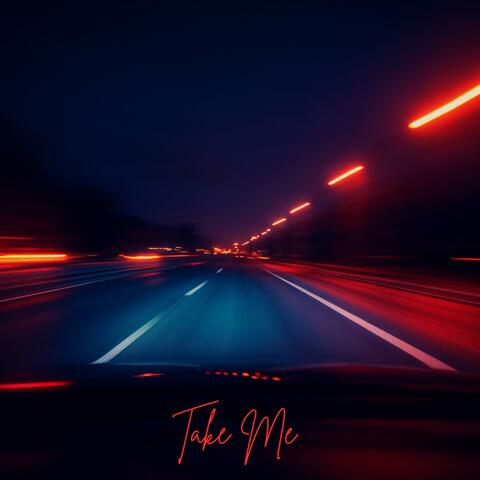 Take Me