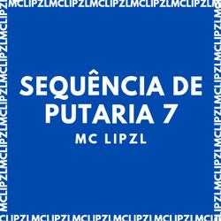 SEQUÊNCIA DE PUTARIA 7