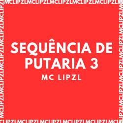 SEQUÊNCIA DE PUTARIA 3