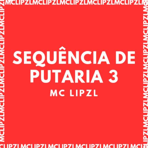 SEQUÊNCIA DE PUTARIA 3