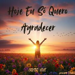 Today I Just Want to Say Thank You