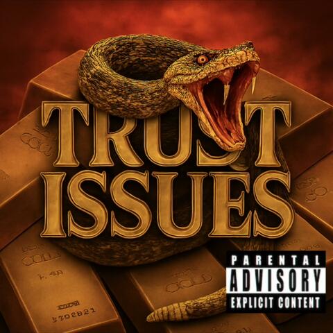 Trust Issues