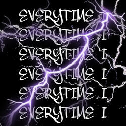 everytime I