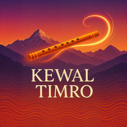 Kewal Timro