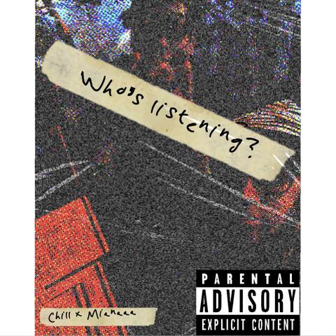 Who’s Listening