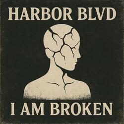 I am Broken