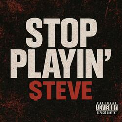 Stop Playin’