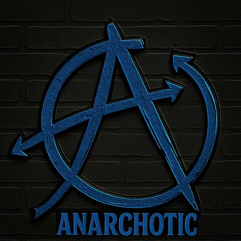 Anarchotic