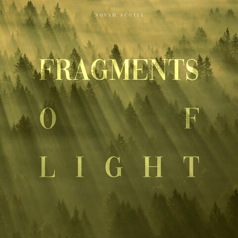 Fragments of Light