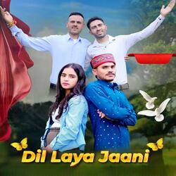 Dil Laya Jaani