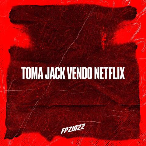 TOMA JACK VENDO NETFLIX