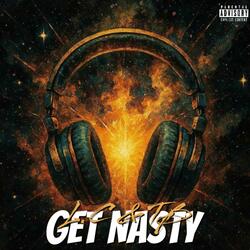 Get Nasty