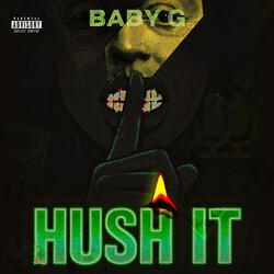 Hush It