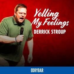 The Hot Sauce From Earlier (from Dry Bar Comedy)