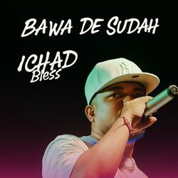 BAWA DE SUDAH