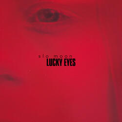 Lucky Eyes