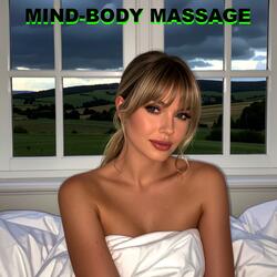Mind-Body Massage