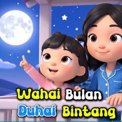 Wahai Bulan Duhai Bintang
