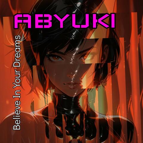 Believe in Your Dreams