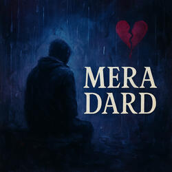 Mera Dard