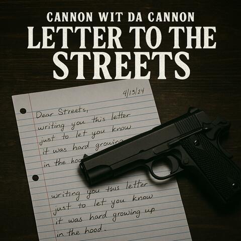 Letter To The Streets