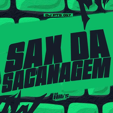 Sax da Sacanagem