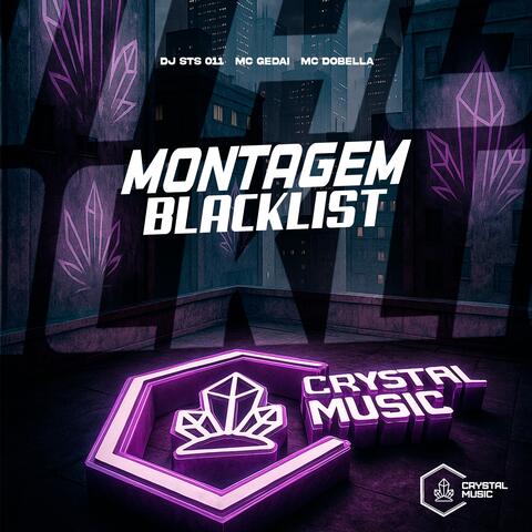 Montagem Blacklist