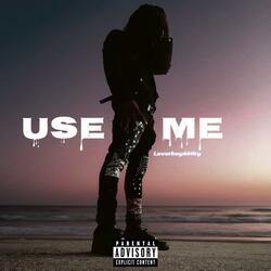 Use Me
