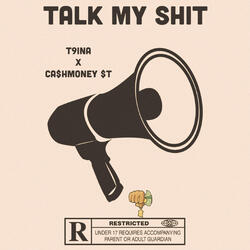 Talk My Shit (freestyle)
