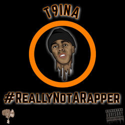 #RNAR Really Not A Rapper