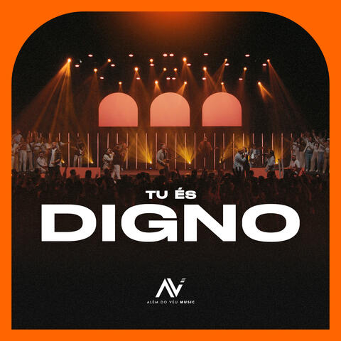 Tu És Digno