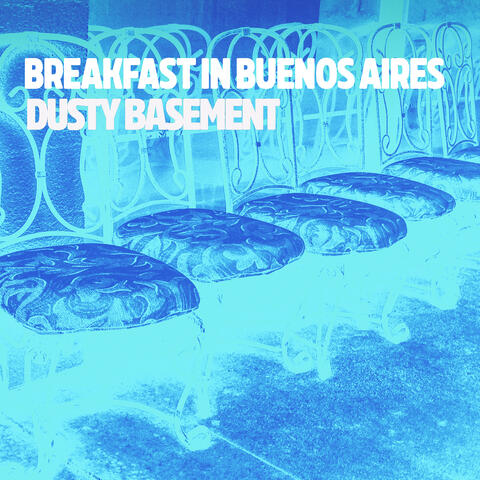 Breakfast in Buenos Aires