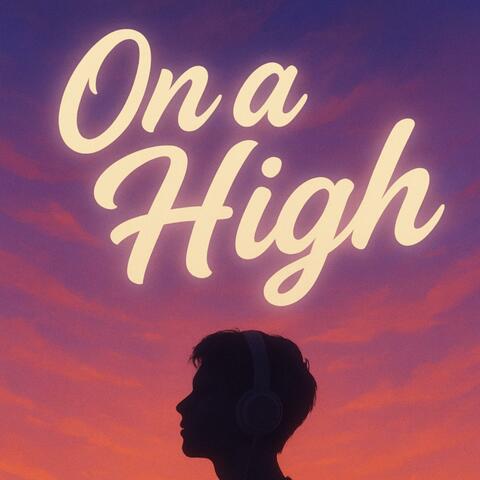 On A High