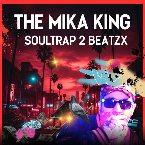 SOULTRAP 2 BEATZX