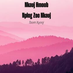 Nkauj Hmoob Nplog Zoo Nkauj