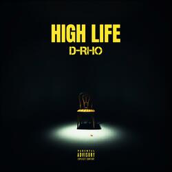 HIGH LIFE