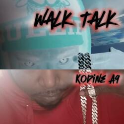 Walk Talk