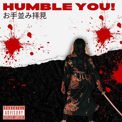 HUMBLE YOU!