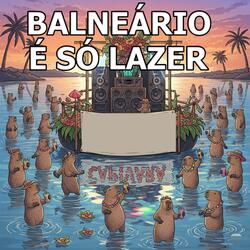 BALNEÁRIO É SÓ LAZER