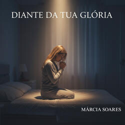 Diante da Tua Glória