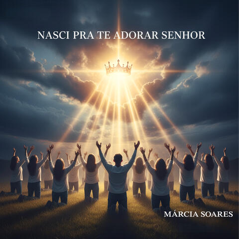 NASCI PRA TE ADORAR SENHOR