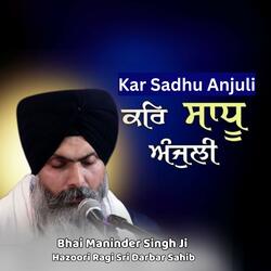 Kar Sadhu Anjuli