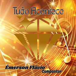 Tudo acontece