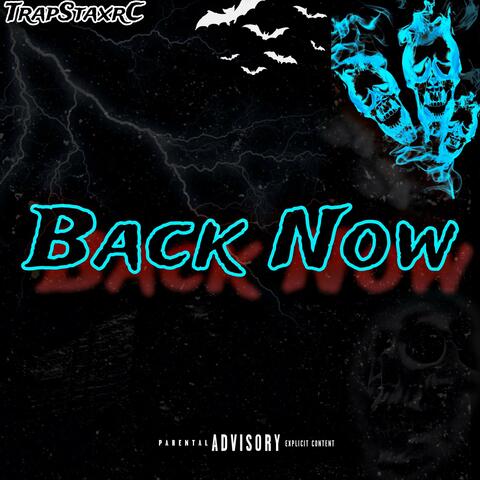 Back Now
