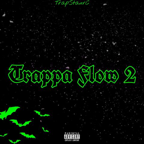 Trappa Flow 2